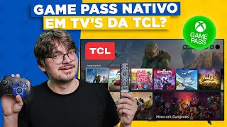 Smart TV da TCL funciona Jogos de CONSOLE Gamepass entre outros NÓS testamos Como fazer [upl. by Sabas605]