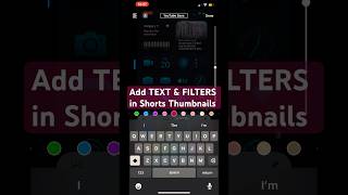 Now you can Add TEXT amp FILTERS in shorts THUMBNAILS youtubeshorts [upl. by Pasquale]