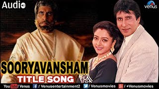 Title Song  Sooryavansham [upl. by Edecrem]