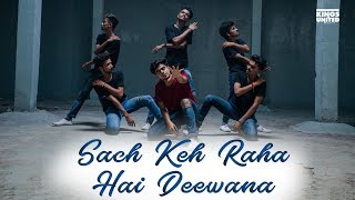 The Kings  Lyrical Dance Choreography  Sach keh Raha Hai Deewana  Avinash X Organic Souls [upl. by Milzie]