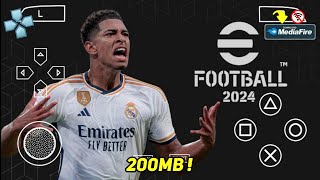 Main eFootball PES 2024 PPSSPP Ukuran Kecil Android Terbaru Full Transfers [upl. by Adniles]