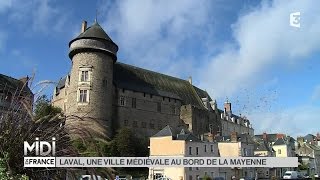 SUIVEZ LE GUIDE  Laval une ville médiévale au bord de la Mayenne [upl. by Noryahs]