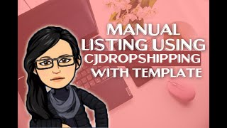 Manual Listing on eBay using CJDropshipping with the use of Template [upl. by Pascasia414]