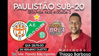 Velo Clube x Referência  PAULISTÃO SUB20 [upl. by Adroj]