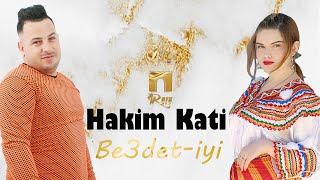 Hakim Kati  Be3detiyi Clip Officiel [upl. by Aleekat]