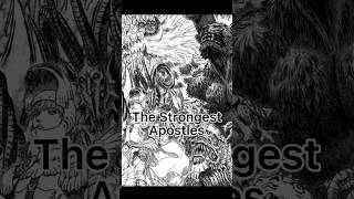 The Strongest Apostles in BERSERK berserk [upl. by Nedrud223]