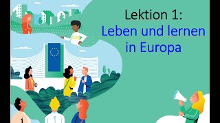 Video 41 Lektion 1 Leben und lernen in Europa Nebensatz mit quotweilquot [upl. by Elamaj163]