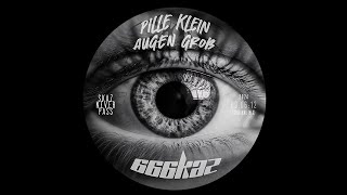 666kaz  Pille Klein Augen Groß Original Mix [upl. by Aivek]