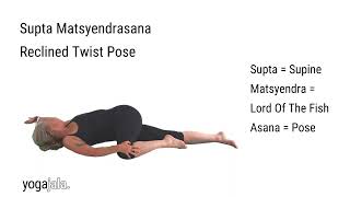 Reclined Twist Pose Supta Matsyendrasana Sanskrit Pronunciation [upl. by Atined48]