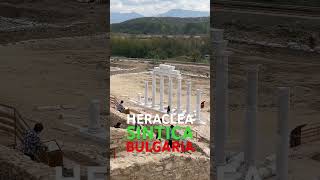 Heraclea Sintica Bulgaria 🇧🇬 [upl. by Timoteo]