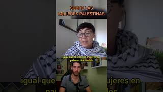 Sobre las mujeres palestinas [upl. by Leynwad810]