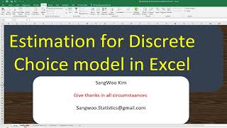 606 Estimation for Discrete Choice analysis in Excel [upl. by Nylannej]