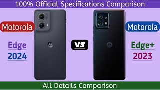 Motorola Edge 2024 Vs Motorola Edge Plus 2023 [upl. by Wainwright]