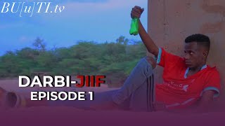 DARBI JIIF  Episode 1 [upl. by Akimot]