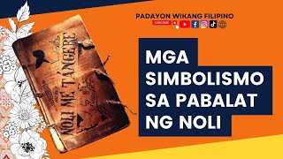 SIMBOLISMO SA PABALAT NG NOLI ME TANGERE w audio [upl. by Troy]