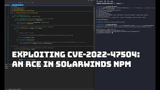 From Hexacon 2023  A Demonstration of CVE202247504 An RCE in SolarWinds NPM [upl. by Virendra491]