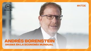 Andrés Borenstein la caída mundial de la bolsa y los mercados [upl. by Notxap970]