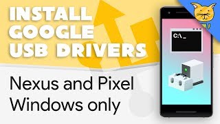 Install Google USB Drivers for Pixels amp Remove LeMobile Driver Windows [upl. by Oram490]