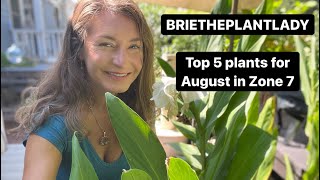 Top 5 plants for August in Zone 7 Ginger Lily [upl. by Einhpad884]