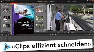 Effizientes schneiden mit der 10 Sekunden Regel Pinnacle Studio 20 Deutsch Rohschnitt Video Tutorial [upl. by Trevlac]