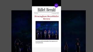 DANCE REVIEW 🌟 Birmingham Royal Ballet Luna Review [upl. by Aehsan837]