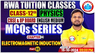 Class 12 Physics Chapter 6 Electromagnetic Induction  12th Physics MCQs Series By Shivendu Sir [upl. by Verdi918]