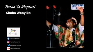 Barua ya mapenzi by Simba Wanyika [upl. by Yremrej616]