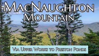 MacNaughton Mountain via Upper Works Trailhead Adirondack Mountains [upl. by Assirahs]