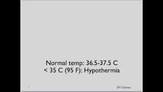 Hypothermia Part 1 [upl. by Murat230]