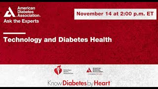 Ask the Experts Technology and Diabetes Health [upl. by Kahaleel]