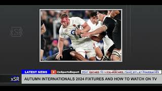 Autumn Internationals 2024 Fixtures And How To Watch On Tv [upl. by Lasala18]