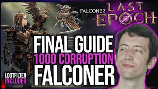 Last Epoch  Dive Bomb Falconer Endgame Guide  Filter [upl. by Bomke867]