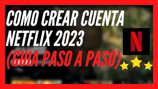 ✅️ Como Crear Cuenta Netflix 2024 🔴 Como CREAR Cuenta Netflix En SMART TV Facil 🥇 [upl. by Reinaldo]