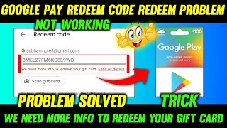 We Need More Info To Redeem Your Gift Card Google Play Problem  Google Play Redeem Code Error [upl. by Harrow88]