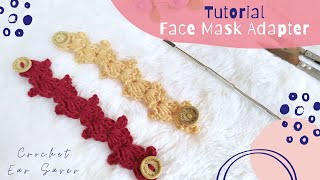 Cumil Crochet Face Mask Adapter  Ear Saver  Easy Tutorial for Beginner [upl. by Stoecker]