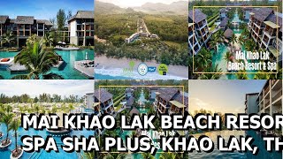 Mai Khao Lak Beach Resort amp Spa SHA Plus Khao Lak Thailand [upl. by Aneehsat381]