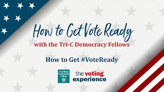 How to Get Vote Ready TriC Democracy Fellows Sylvia amp Allison [upl. by Proffitt]