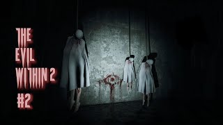 THE EVIL WITHIN 2  002  Willkommen im Irrenhaus [upl. by Anilave]