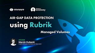 AirGap Data Protection in Storware Backup and Recovery using Rubrik Managed Volumes [upl. by Araid203]