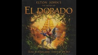 Elton John  El Dorado 2000 With Lyrics [upl. by Ardried]