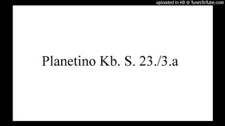 Planetino Kb S 233a [upl. by Barbaresi964]