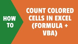 Count Colored Cells in Excel using Formula or VBA [upl. by Nonnaer]