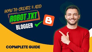 How to Create and Add Robottxt in Blogger Website  2024 [upl. by Hammond]