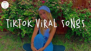 Tiktok viral songs 🧁 Trending tiktok songs  Best tiktok songs 2023 [upl. by Aluk]