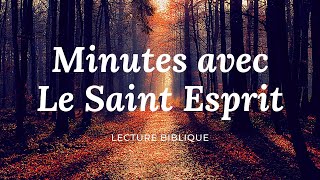 MINUTES AVEC LE SAINT ESPRIT l Canal dEncouragement by Prisca [upl. by Leahey428]