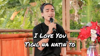 I Love You Tagalog Version Celine Dion Jerron [upl. by Aicilyt]