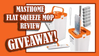 Masthome  Flat Squeeze Mop Review  Giveaway [upl. by Server]