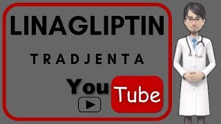 💊LINAGLIPTIN TRADJENTA 5 mg  What is Linagliptin used for Side effects mechanism of action [upl. by Rodge]