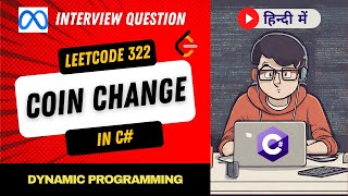 Leetcode 322  Coin Change Explanation in Hindi हिंदी  Code in C  Dynamic Programming  Arrays [upl. by Zeralda806]