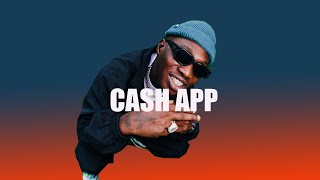 Afrobeat instrumental 2022 quot Cash App quot Afropop x Naira Marley x Zlatan type beat [upl. by Euqinahs840]